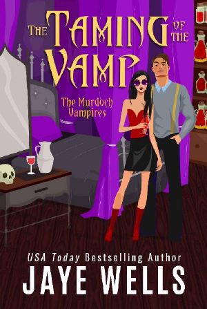 [The Murdoch Vampires 02] • The Taming of the Vamp